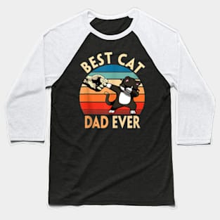 Best Cat Dad Ever Cat Dad Father Vintage Yx Baseball T-Shirt